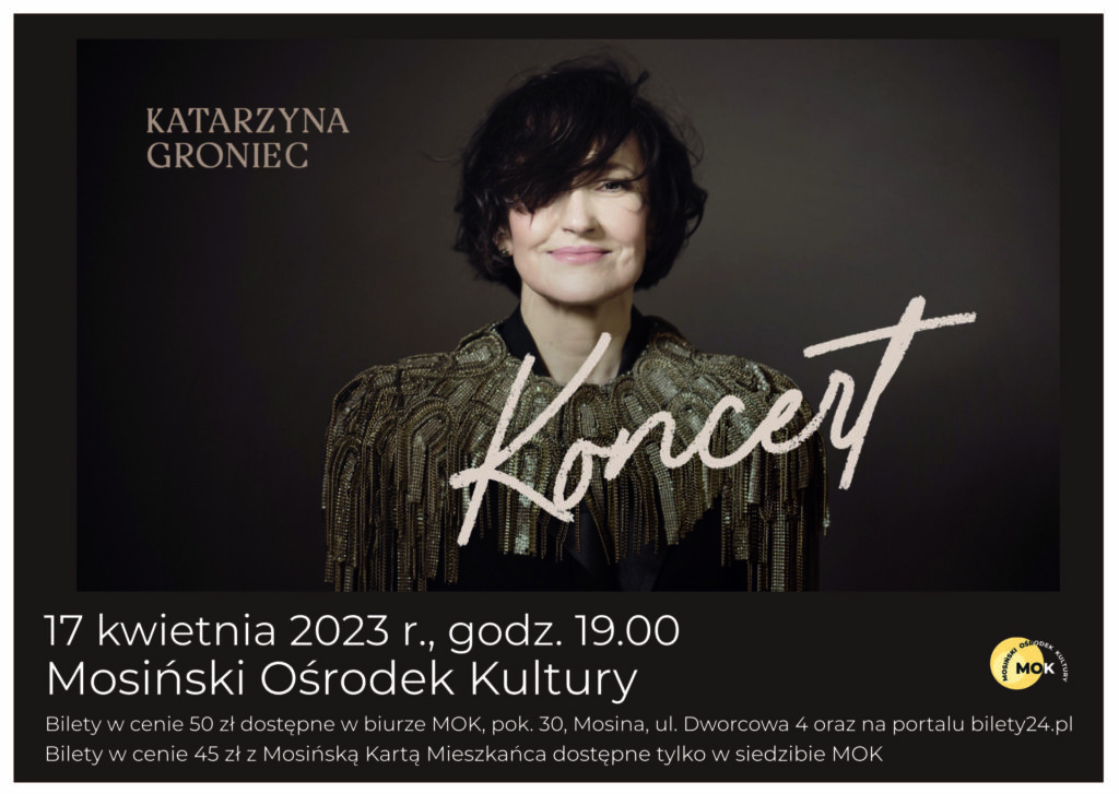 Koncert Katarzyny Groniec - 17 kwietnia 2023